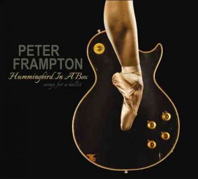 Peter Frampton - Hummingbird In A Box (CD)