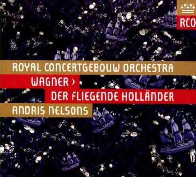 Andris Nelsons - Wagner: Flying Dutchman (CD)