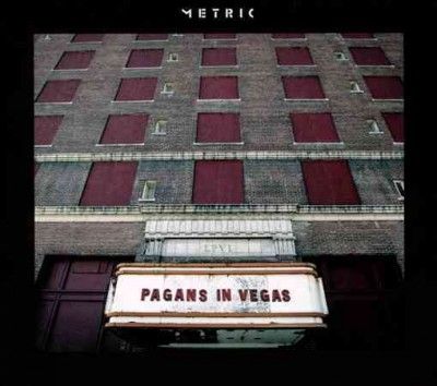 Metric - Pagans In Vegas (CD)