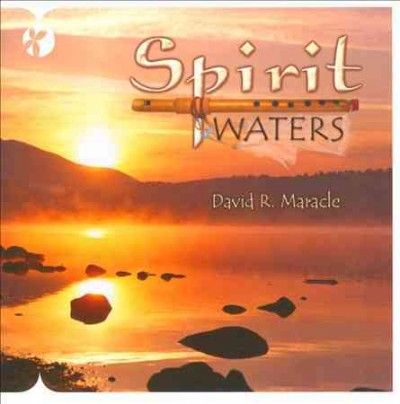 David R. Maracle - Spirit Waters (CD)