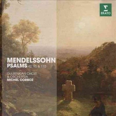 Michel Corboz - Mendelssohn: Psalms 42 95 115 (CD)