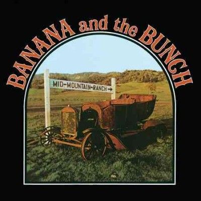 Banana And The Bunch - Mid Mountain Ranch (CD)