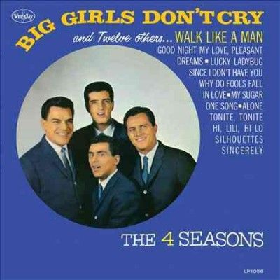 Four Seasons - Big Girls Don't Cry And Twelve Others (CD)