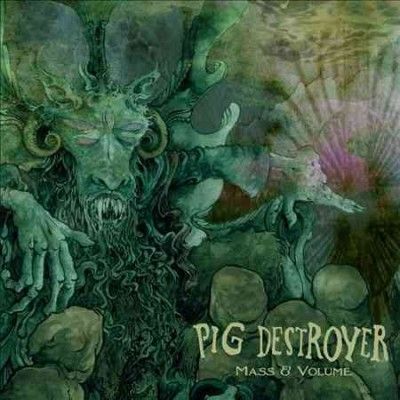 Pig Destroyer - Mass &amp; Volume (CD)