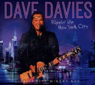 Dave Davies - Rippin Up New York City: Live At The (CD)