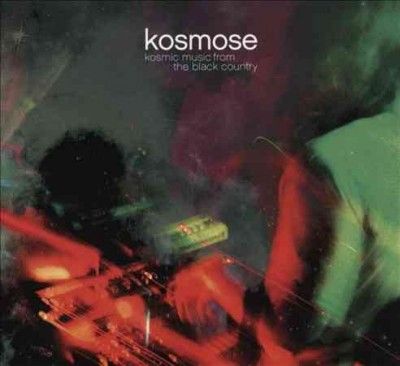 Kosmose - Kosmic Music From The Black Country (CD)