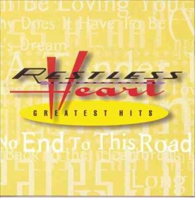 Restless Heart - Restless Heart: Greatest Hits (CD)