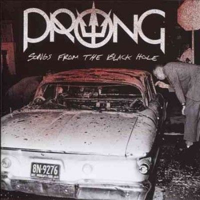 Prong - Songs From The Black Hole (CD)