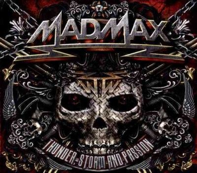Mad Max - Thunder Storm &amp; Passion (CD)