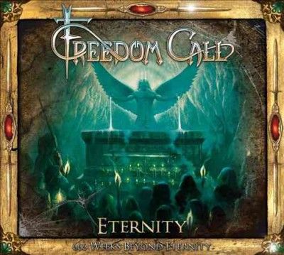 Freedom Call - Eternity: 666 Weeks Beyond Eternity (CD)