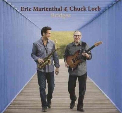 Eric Marienthal - Bridges (CD)