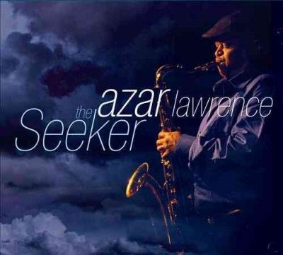 Azar Lawrence - Seeker (CD)