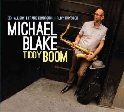 Michael Blake - Tiddy Boom (CD)
