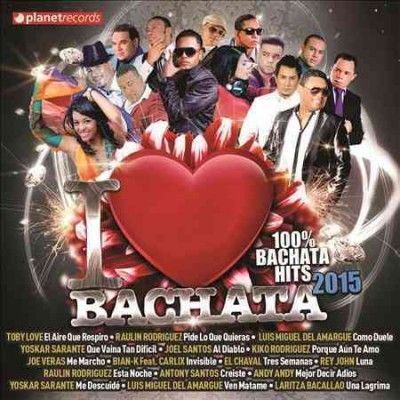 Various - I Love Bachata: 2015 (CD)