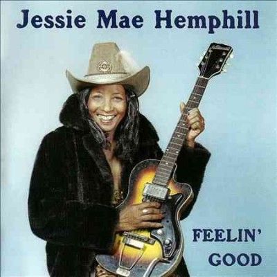 Jessie Mae Hemphill - Feelin Good (CD)