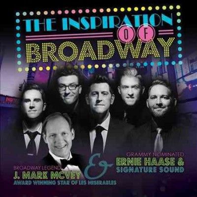 Ernie Haase - Inspiration Of Broadway (CD)