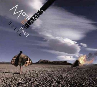 Paul Ellis - Moth In Flames (CD)