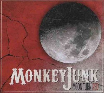 Monkeyjunk - Moon Turn Red (CD)
