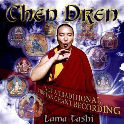 Lama Tashi - Chen Dren (CD)