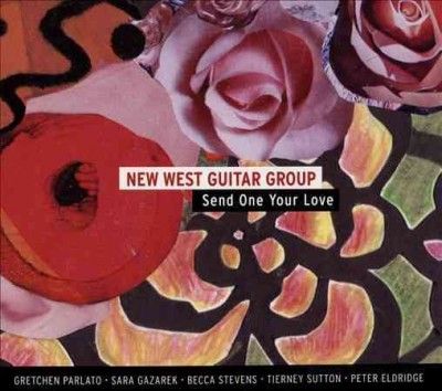 New West Guitar Grou - Send One Your Love (CD)
