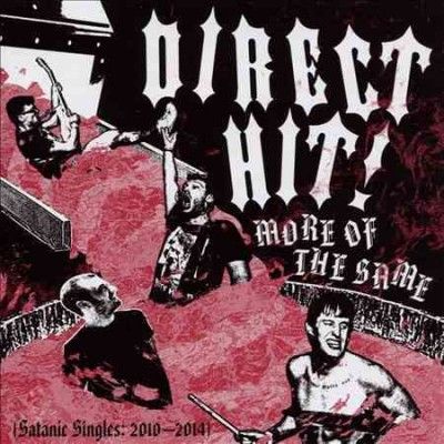 Direct Hit! - More Of The Same: Satanic Singles 2010 (CD)