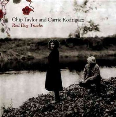 Chip Taylor - Red Dog Tracks (CD)