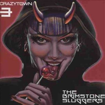 Crazy Town - Brimstone Sluggers (CD)