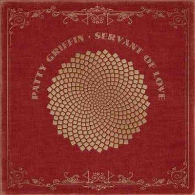 Patty Griffin - Servant Of Love (CD)