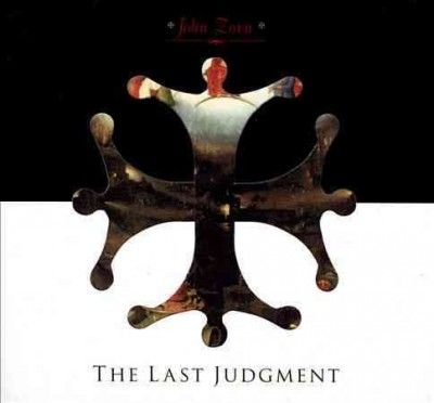 John Zorn - Last Judgment (CD)