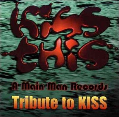 Various - Kiss This: Main Man Records Tribute (CD)