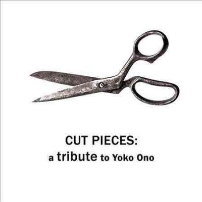 Various - Cut Pieces: Tribute To Yoko Ono (CD)