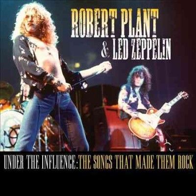 Robert Plant - Under The Influence: Songs That Made T (CD)