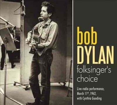 Bob Dylan - Folk Singer's Choice (CD)