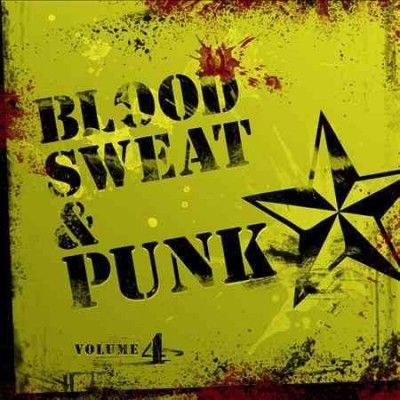 Blood Sweat and Punk:Vol IV - (Import CD)