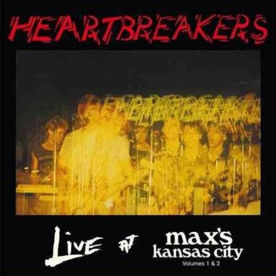 Heartbreakers - Live At Max's: Vols 1 &amp; 2 (CD)