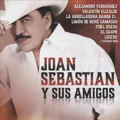Various - Joan Sebastian Y Sus Amigos (CD)
