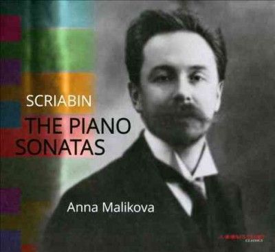 Anna Malikova - Scriabin: Piano Sonatas (CD)