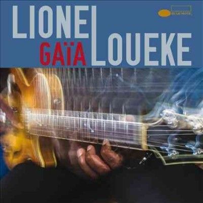 Lionel Loueke - Gaia (CD)