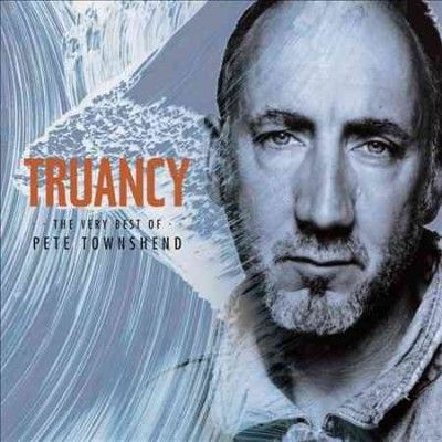 Pete Townshend - Truancy: Very Best Of Pete Townshend (CD)