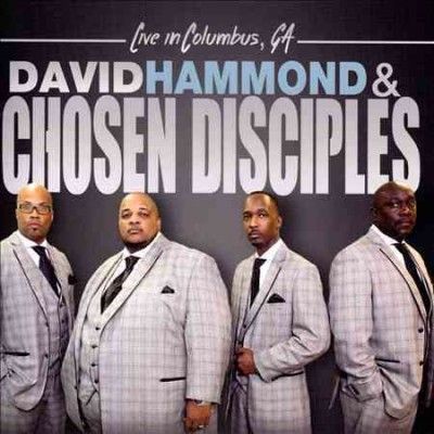 David Hammond - David Hammond &amp; Chosen Disciples: Live (CD)