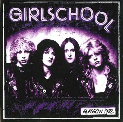 Girlschool:Glasgow 1982 - (Import CD)
