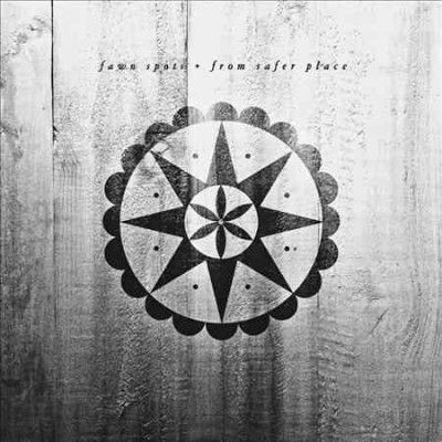 Fawn Spots - From Safer Place (CD)