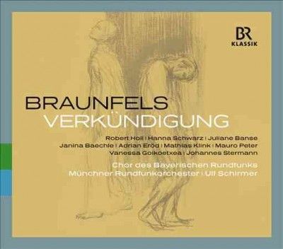 Braunfels: Verkündigung (CD / Album)