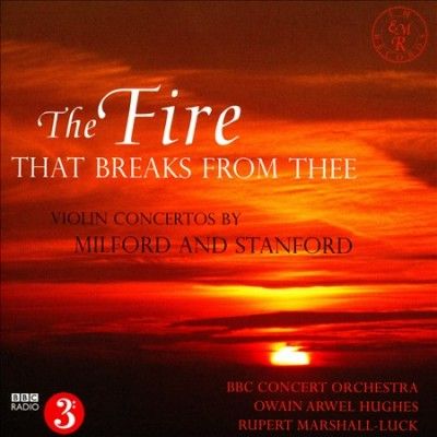 Holst/Milford:Fire That Breaks from T - (Import CD)