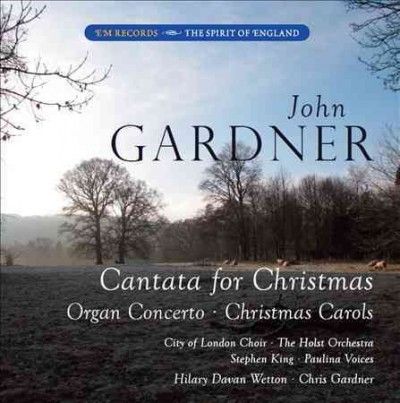 John Gardner: Cantata for Christmas (CD / Album)
