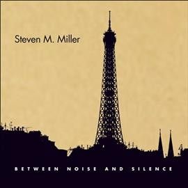 Various - Miller: Between Noise And Silence (CD)