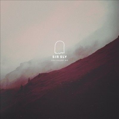Sir Sly - You Haunt Me (CD)
