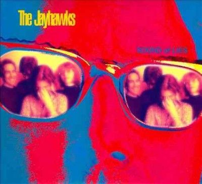 Jayhawks - Sound Of Lies (CD)