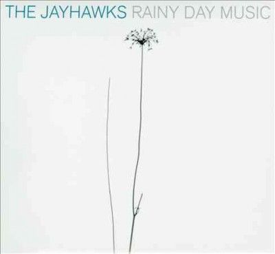 Jayhawks - Rainy Day Music (CD)