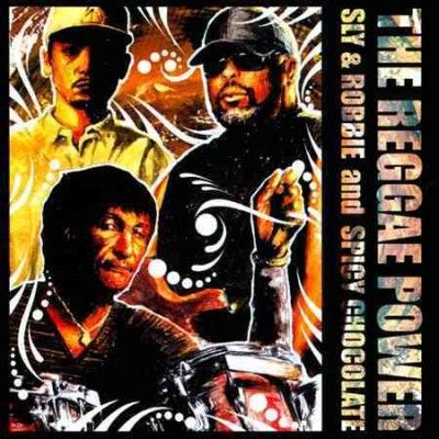 Sly &amp; Robbie &amp; Spicy - Reggae Power (CD)